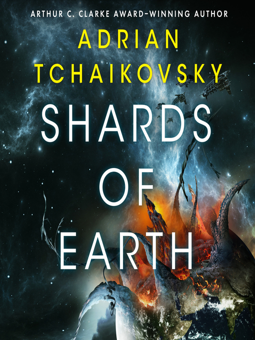 Title details for Shards of Earth by Adrian Tchaikovsky - Available